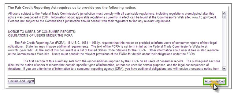 The final step in accessing your account is the FCRA notice; please