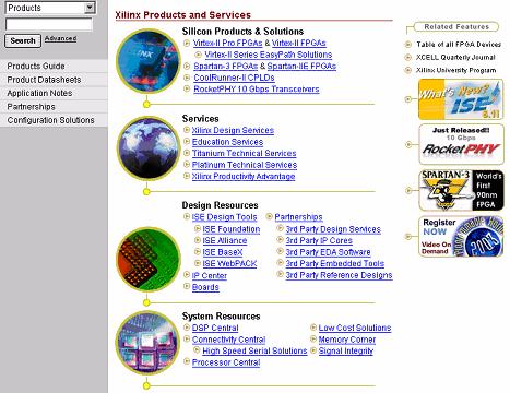 PROGRAMMABLE LOGIC DESIGN: QUICK START HANDBOOK CHAPTER 2 The sections within the Products and Services page on the Xilinx website are: FIGURE 2-44: PRODUCTS AND SERVICES WEBSITE Let s look at each