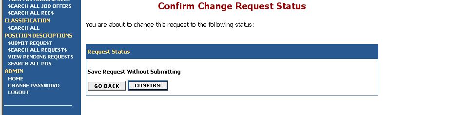 Click on the tab requiring adjustment; make the change and click the Preview Request button at the bottom of the tab to save the changes and return to the Request Status page displayed below.