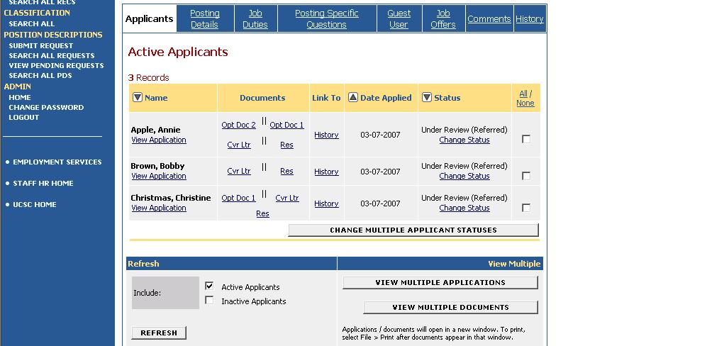 Applicant Tab Details After clicking the View link you will see a screen similar to the one below. Notice the tabs listed across the top.