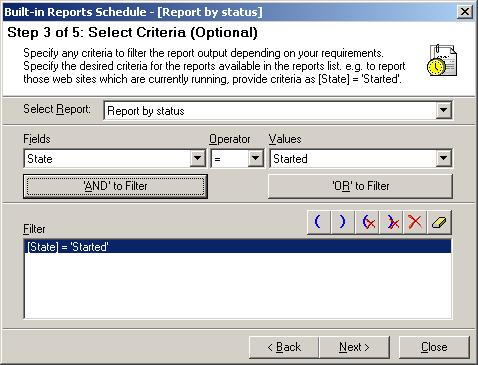 CHAPTER 8 Schedule Reports Step 3: This step is optional. You can specify report criteria to view the part of the report that is of sign