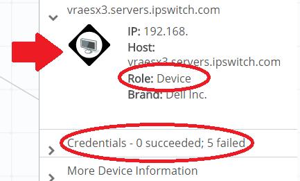 Discovery: Discovered Network Map Discovery results If the Role appears as device no credentials worked against it. Check for credential typos or bad device configurations.