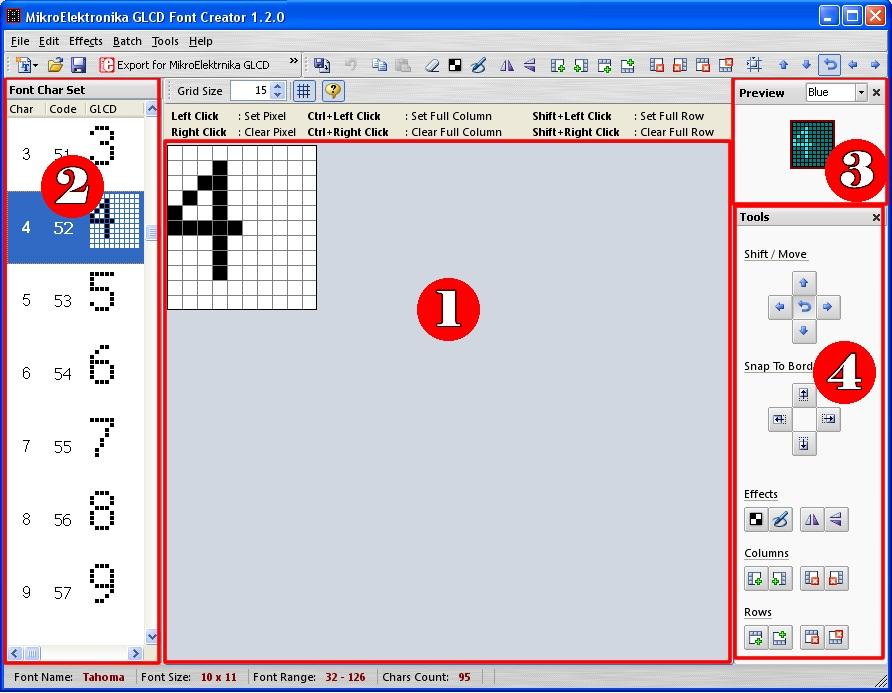 User Interface GLCD Font Creator has a very nice and intuitive interface.