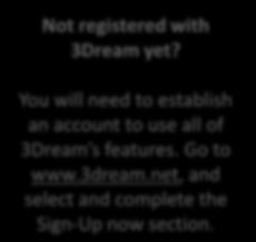 www.3dream.net Not registered with 3Dream yet?