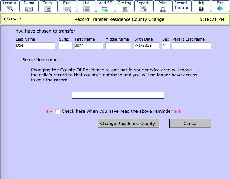 Step 7. Select the CHANGE RESIDENCE COUNTY option. The Record Transfer Residence County Change screen will be displayed (see Figure 15).