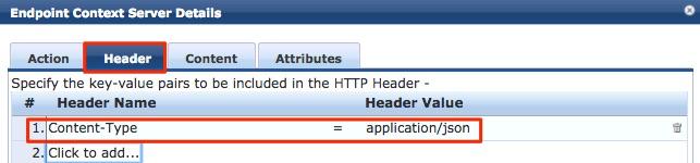 Next configure the Header, adding the appropriate HTTP headers. Figure 21: Building the Context Server Action (Header Tab) Finally, configure the payload.