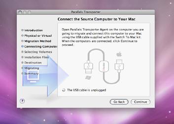 4. The Migration Method window will display. Select Parallels USB Cable and click Continue. 5. The Connect the Source Computer to Your Mac window will display.