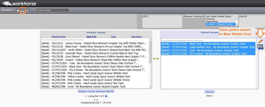 Sample Status Updates Multiple Select/Side by Side View is easiest to navigate and the view you will use most often. Workhorse automatically defaults to this view.