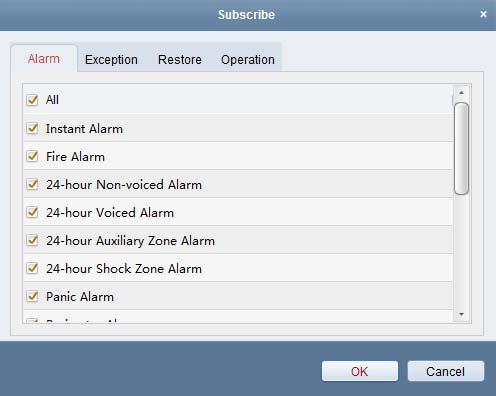 2) Click Alarm, Exception, Restore or Operation tab to select the major alarm type(s). 3) Check the checkbox(es) under the tab to select the minor alarm type(s).
