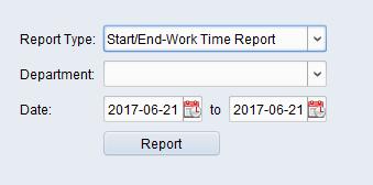 1. Click in the report type field to unfold the drop down list and select Start/End Work Time Report as the report type. 2. Click Department field to select the department. 3.