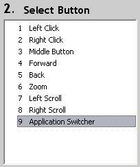 6. If the Select Program option appears, select an application, then go back to the Select Button list and re-select the button you wish to verify: 7.