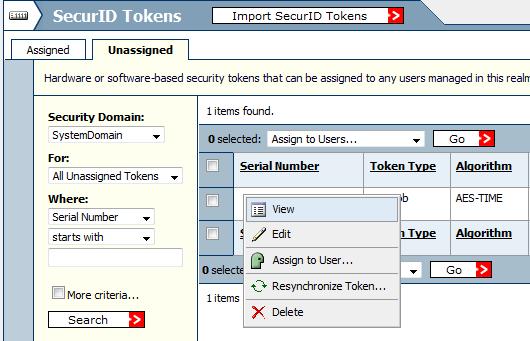 View a Token You can view all tokens that have been imported to security domains included in the scope of your administrative role. You can view both assigned and unassigned tokens.
