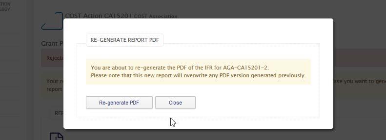 Alternatively, in this same page, and only for the IFR process, GHMs have the option to regenerate the report (image 7) after modifications done in the Manage Grant section, after the reporting