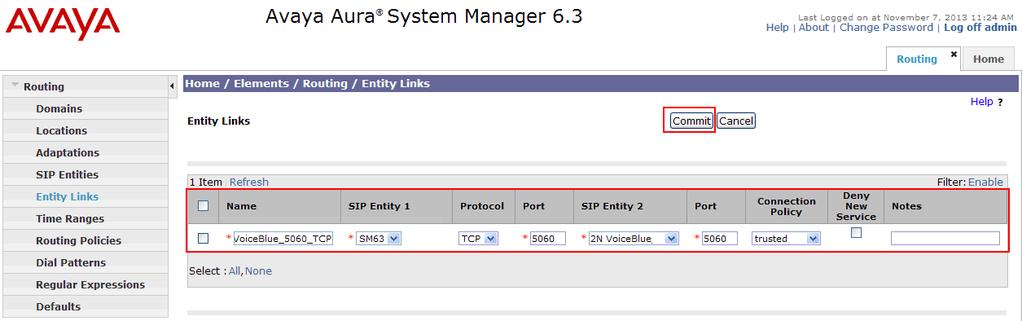 6.3. Create an Entity Link for 2N VoiceBlue Next The SIP trunk between the Session Manager and the 2N VoiceBlue requires an Entity Link.