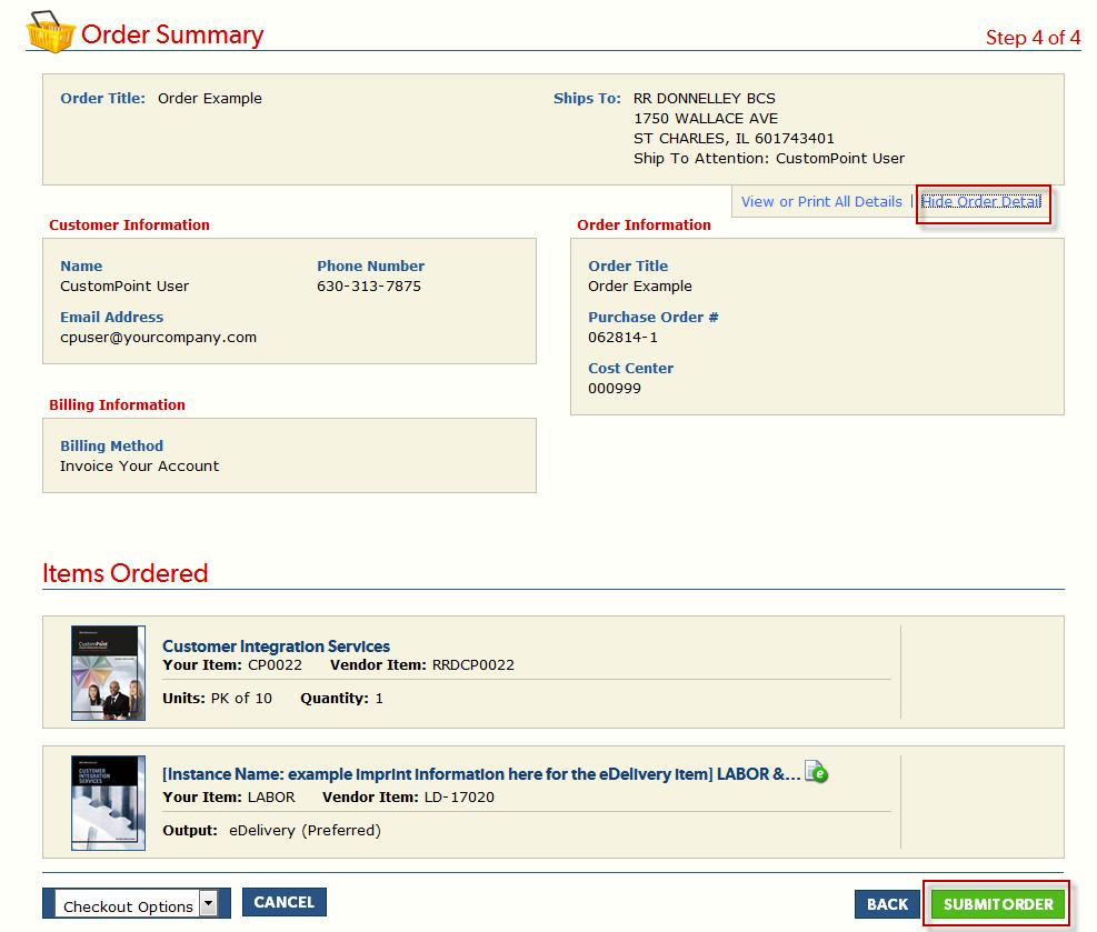 Figure 44: Example Show (Hide) Order Detail option on the Order Summary page Order Confirmation After submitting your order, a confirmation screen appears (similar to the example