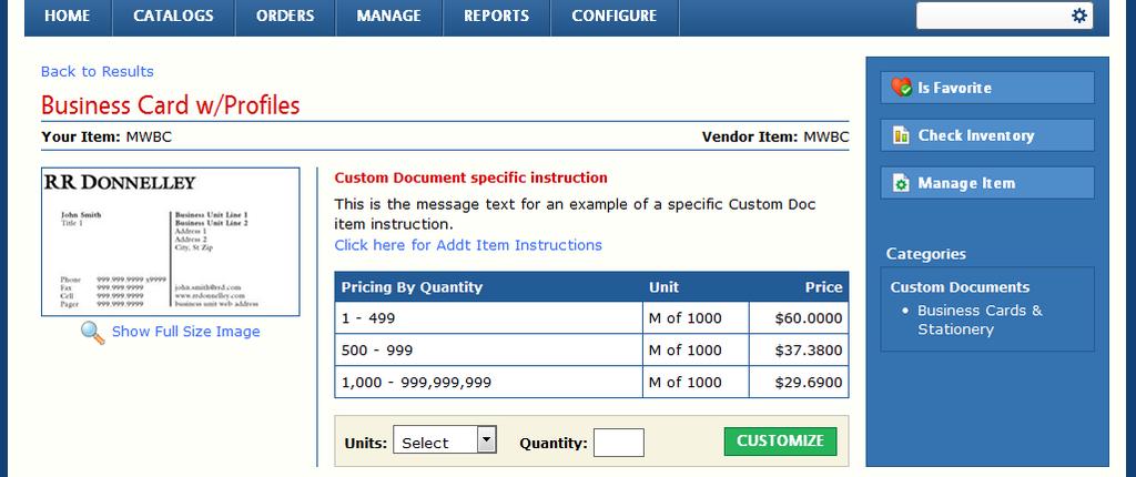 Item Details Page The Item Details page (refer to Figure 19) provides additional information about the item, such as Pricing By Quantity breakdown (for users that see pricing), item instructions (if