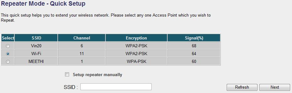 Click OK button to continue. (4) All wireless access points nearby will be displayed on the list.