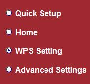 3-2-4 WPS Setting You can configure WPS (Wi-Fi Protected Setup) here.