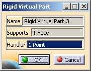 Creating Rigid Virtual Part You will see how to create a rigid virtual part to transmit the action. Follow the steps given below to create Rigid Virtual Part. 1 1.