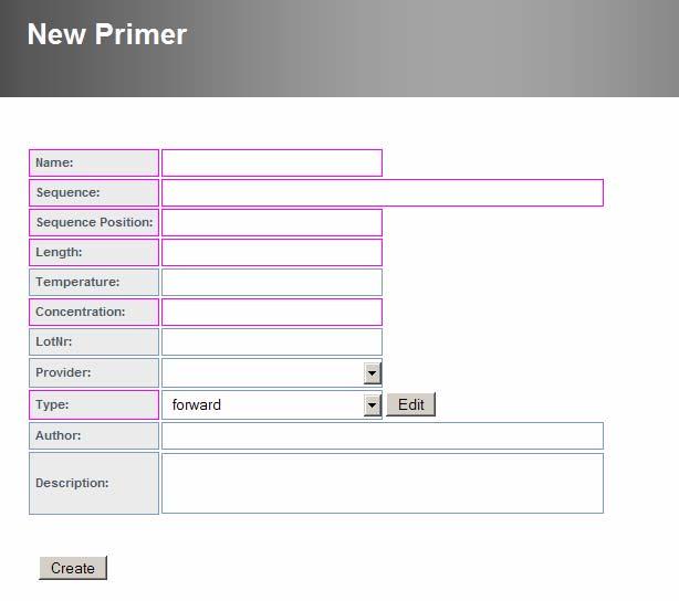13.5 Primer To create a primer six mandatory properties need to be set: name, sequence (the actual DNA sequence), sequence position, primer length, primer concentration, and type (forward, reverse,
