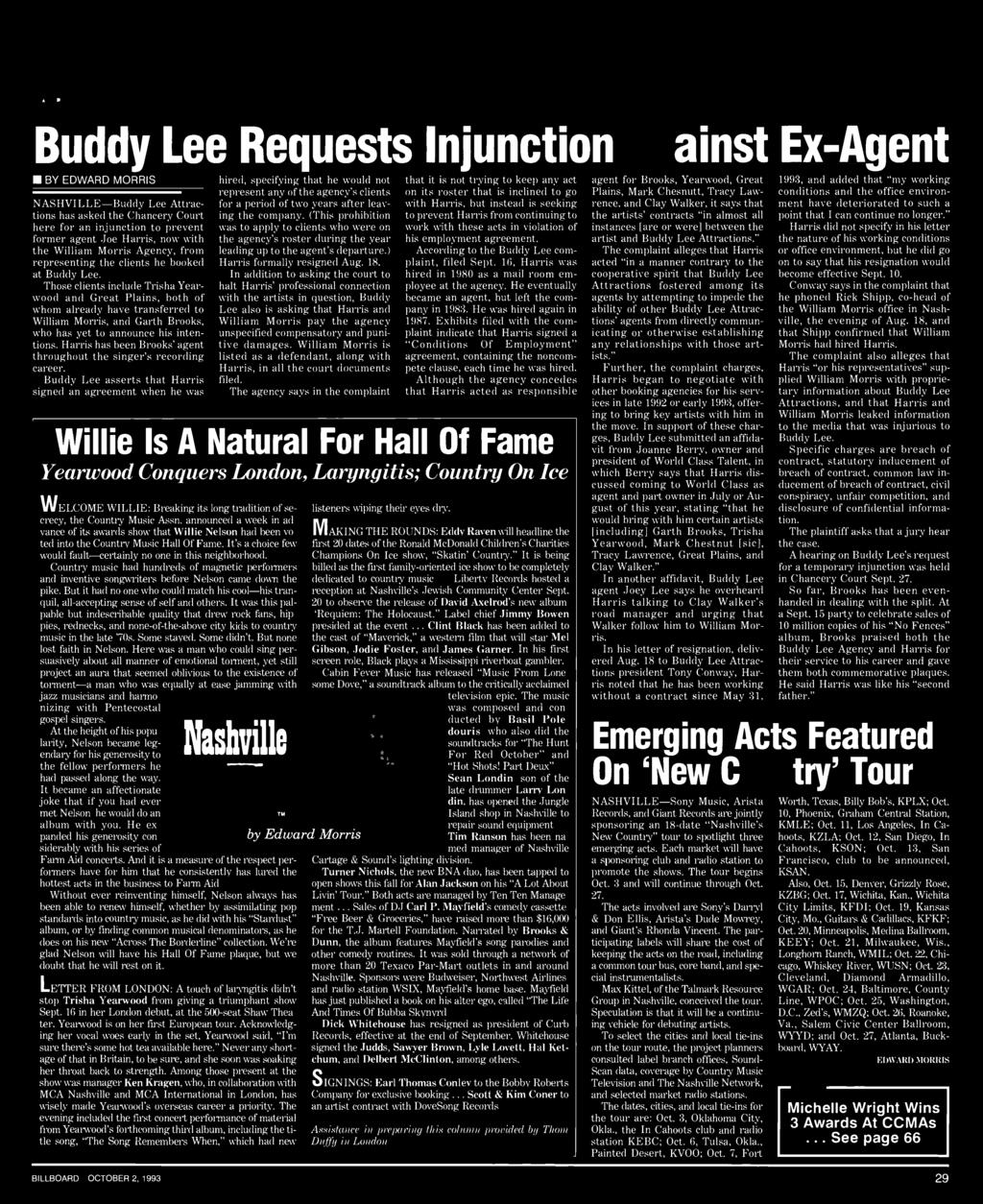 ARTISTS & MUSIC Buddy Lee Requests Injunction Against Ex -Agent BY EDWARD MORRIS NASHVILLE -Buddy Lee Attractions has asked the Chancery Court here for an injunction to prevent former agent Joe