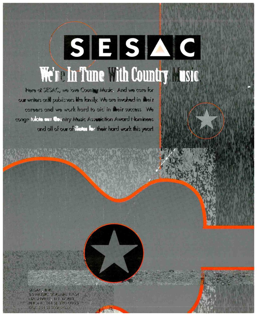 s O C Here at SESAC, we love Country Music.