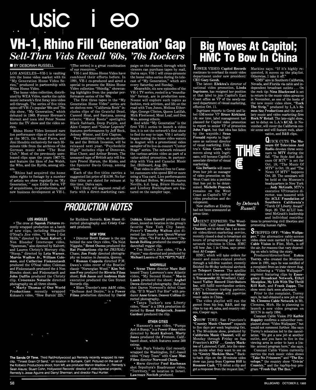 The series of five titles spins off VH -l's popular '60s and '70s clip show, "My Generation," which debuted in 989.