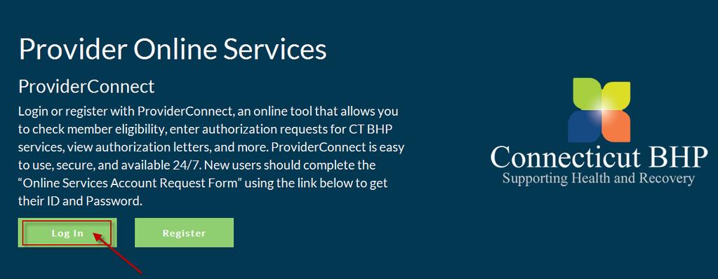 Accessing ProviderConnect, continued CT BHP ProviderConnect User Manual