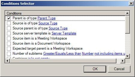 Figure 73: Conditions Selector Window b. Select the Condition(s) you wish to add and click OK. Each Condition is displayed both in the top pane and the bottom pane.