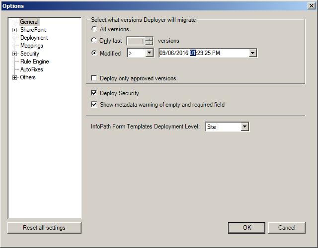 TZUNAMI DEPLOYER OPTIONS Tzunami Deployer allows you to configure its behavior via the Options window To define the Tzunami Deployer options: 1. Select Tools > Options. The Options window appears.