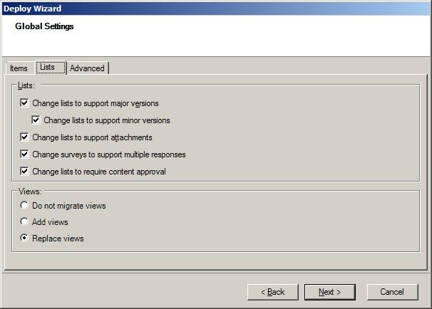 Field Deploy Versions Description Specify which item versions to copy when the deployment is committed. The item versions you specified to deploy are selected by default.