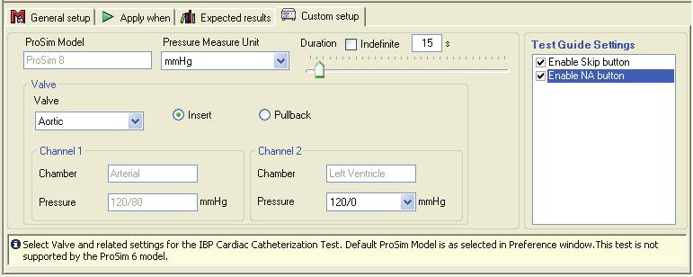 Ansur ProSim 6/8 Users Manual IBP Cardiac Catheterization Test (ProSim 8 only) This is a visual test. The Simulator does not make a measurement.