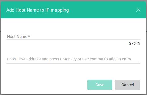 Network Configuration 3. Enter the Host Name and IPv4 address, in the designated textboxes. Note: The host name must be a FQDN (Fully qualified Domain name). 4. Click Save.