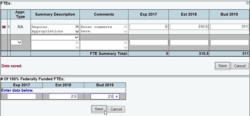 Enter the Number (#) of 100 Percent Federally Funded FTEs in the bottom grid and click Save, as shown below. Make sure you click Save on the grid you are entering data, as shown above.