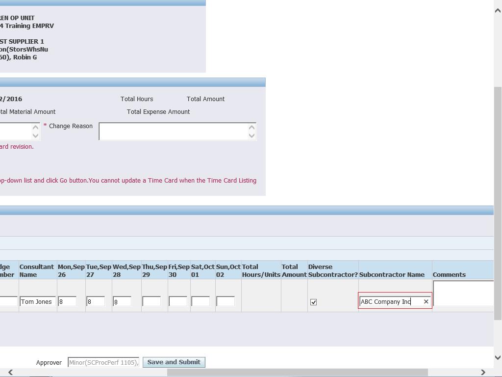 Select box for each applicable Time Card Line, and populate the Subcontractor Name field accordingly.