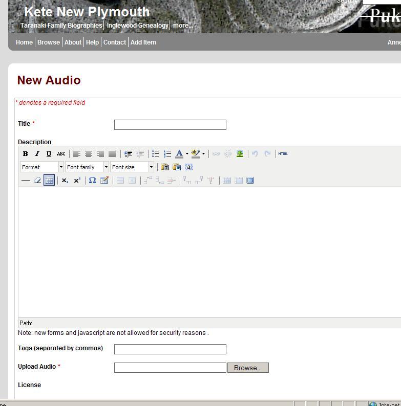 Step 2 When you see the New Audio recording screen fill in: Title Short but descriptive Description narrative, broad description, stories and facts relating to the audio Tags - any related keywords