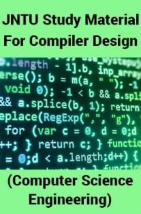 JNTU Study Material For Compiler Design (Computer