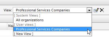 Customers 117 2. Click Save to return to the Organization List screen. The new view appears in the View dropdown box.