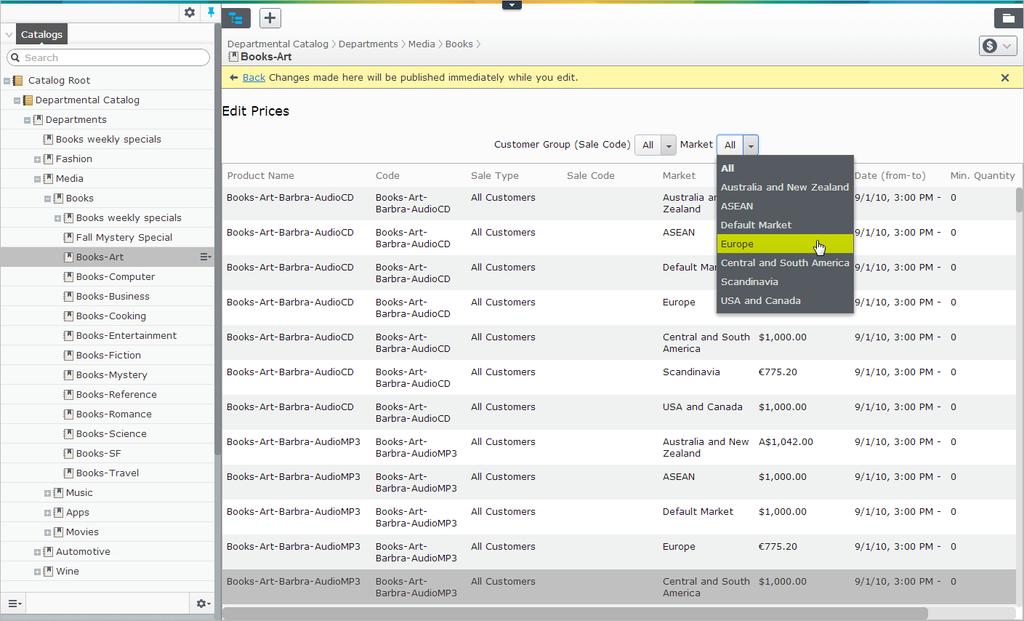 Managing a catalog 75 Adding and editing prices Add a price for a variant (SKU) from the Pricing tab in the All Properties view when you edit product variants (SKUs) or packages.