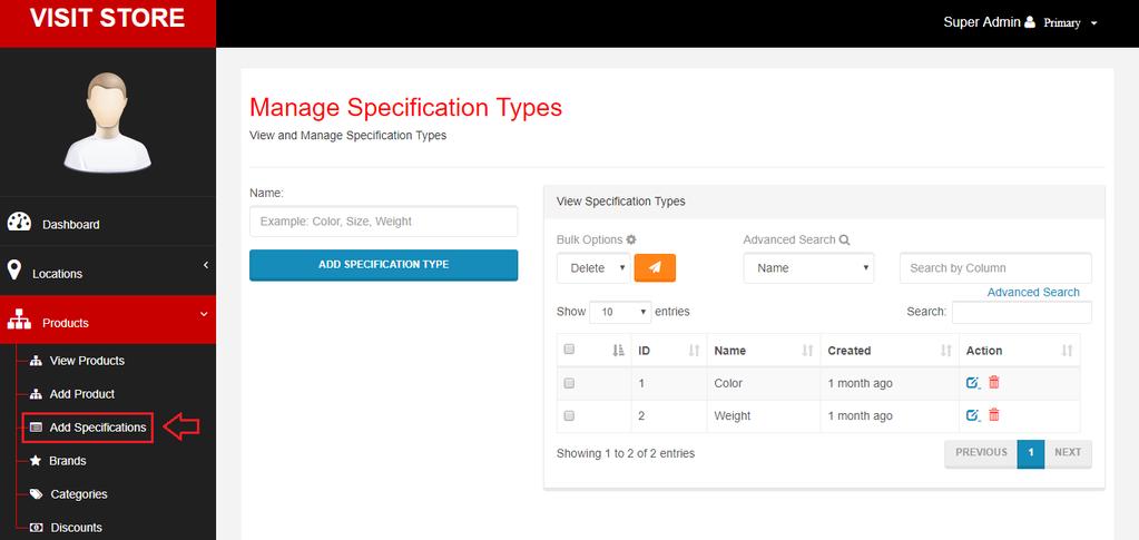5.1.1.3 Adding Product s Speci cations You can add a new speci cation from Manage > Products > Add Speci cations.