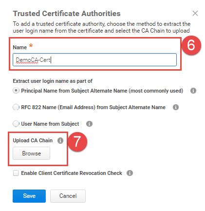 6. Enter the Name for your CA Cert Chain 7.