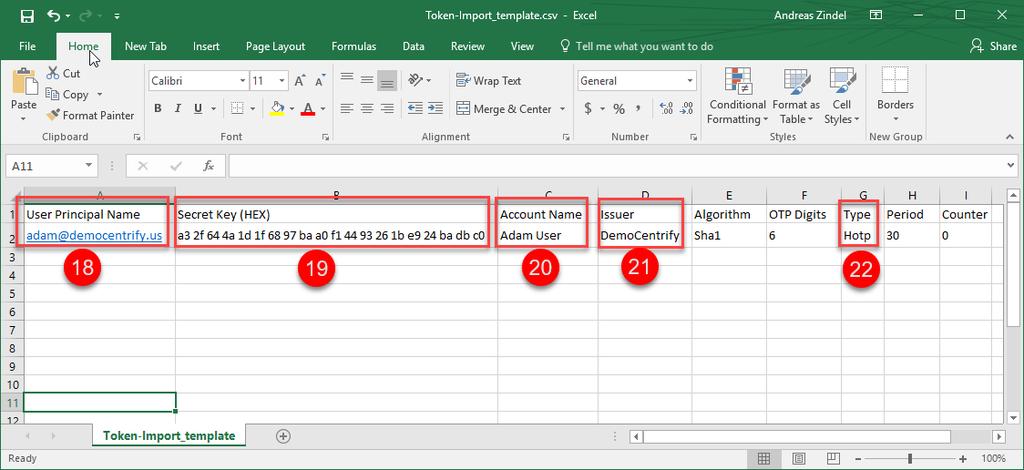 17. Open the Bulk Authentication Token Import Template using either Excel or Notepad NOTE: When using Excel to edit.csv files make sure you save the file in.csv format or the import will fail.