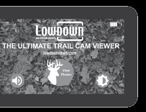Welcome to TM HIGH SPEED TRAIL CAM VIEWER LET THE EXPERIENCE BEGIN! It s recommended that you fully charge your viewer before using.