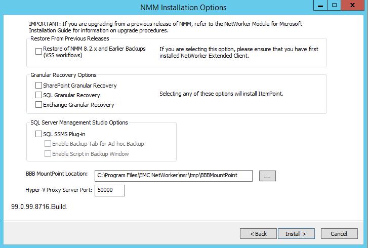 Configuration Checks and Installation 5. Select the required options on the NMM Installation Options page, and then click Next.