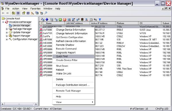 Device Manager 23 Searching for a Device with Quick Find To open and use the Quick Find dialog box, either click the Quick Find toolbar button or right-click any device name in the Device Manager