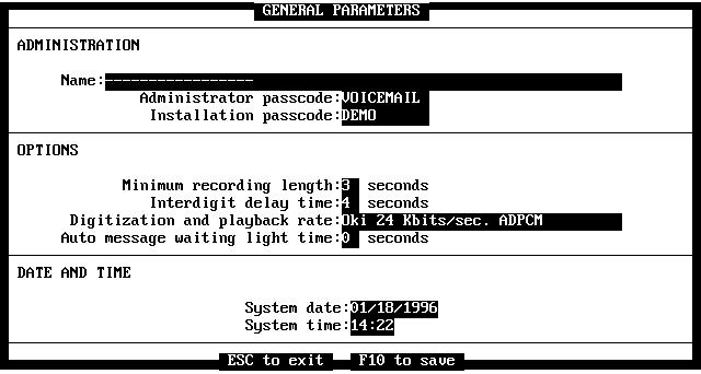 Atlas AVM Menus and Screens 3-43 Figure 3-37: The General Parameters Screen Administration (Application Menu General Administration) Name specifies the name of the Atlas AVM system owner.