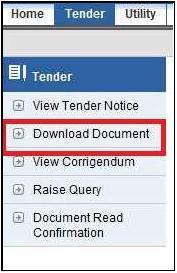4.1) Process of downloading the Tender Document Step 1> Click on Current Tenders option to view the current tenders published by MIDC and are available for vendor to bid.