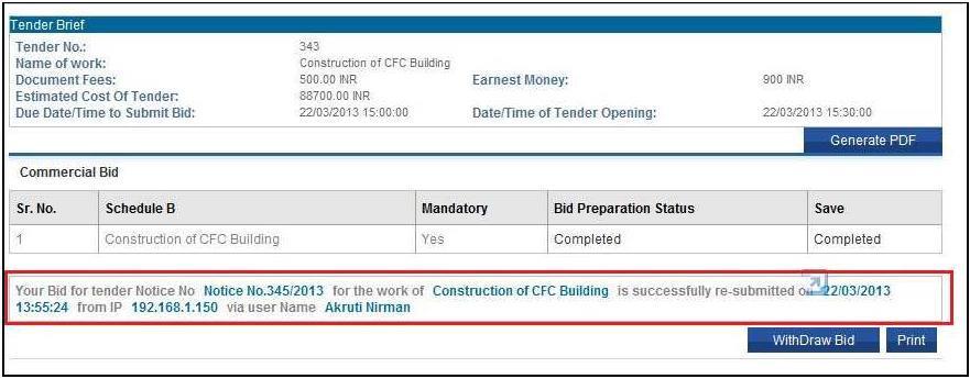 Once you click on Resubmission button, system shows that your bid details successfully resubmitted.