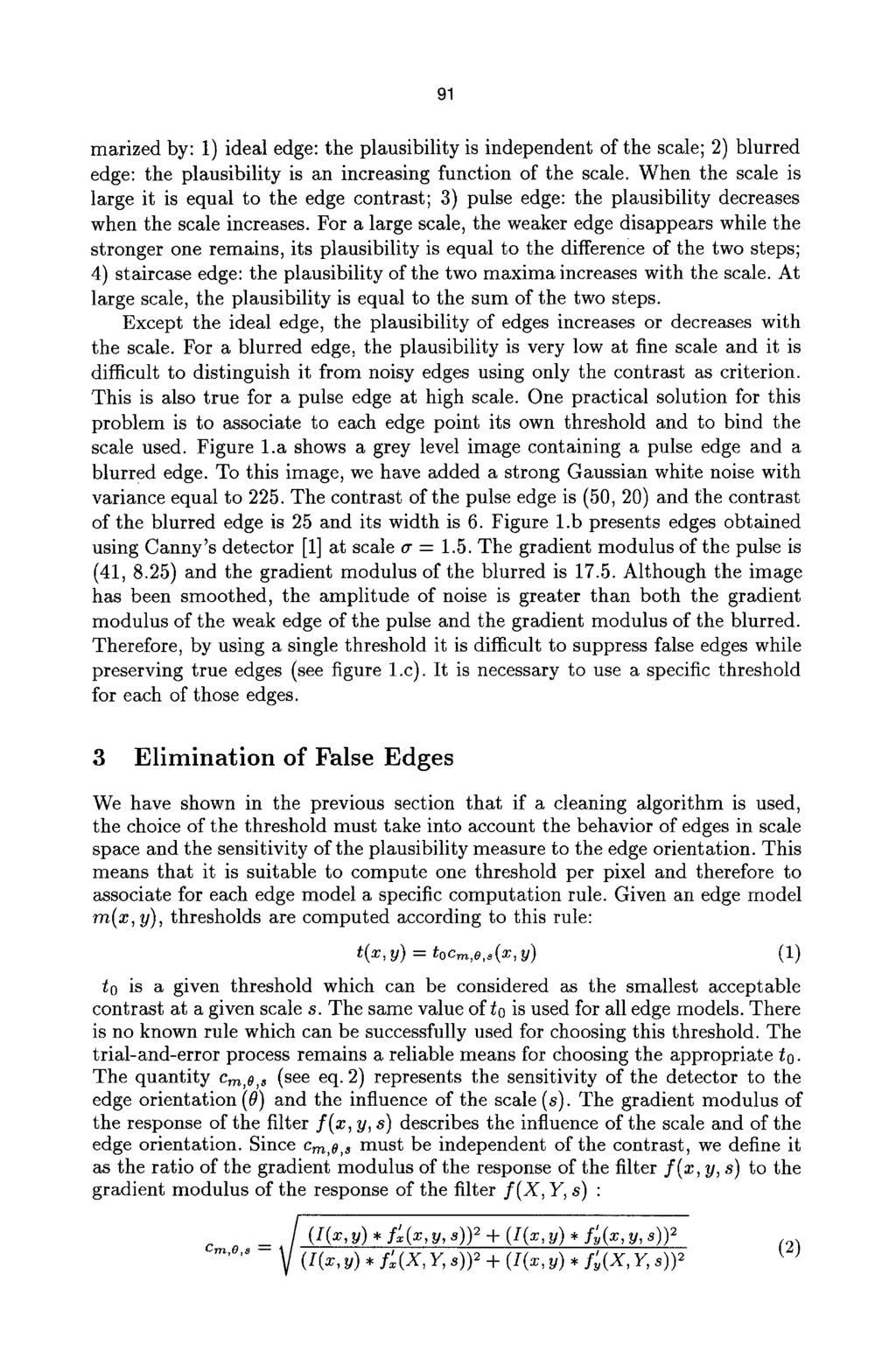 9] marized by: 1) ideal edge: the plausibility is independent of the scale; 2) blurred edge: the plausibility is an increasing function of the scale.