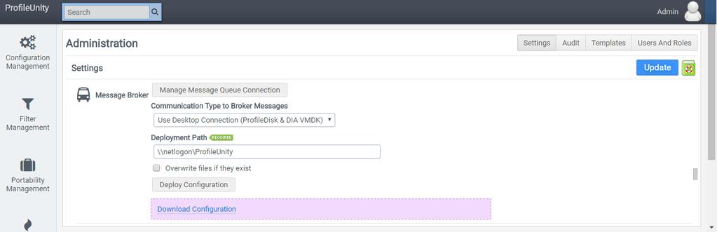 Message Broker Click on the Manage Message Queue Connection button to edit the message broker connection string. Connection String: The connection string to connect the Message Broker.